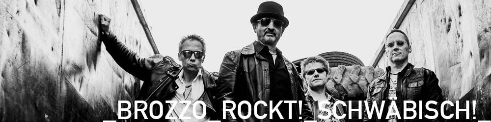 BROZZO Rock `n´ Roll Flegga [B3] - Die Lomba von Brozzo ..:: BROZZO - Schwaben-Rock-Party!
