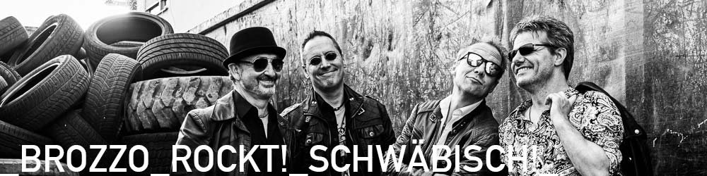 BROZZO Rock `n´ Roll Flegga [B11] - Am beschde bleibsch in Leidabach ..:: BROZZO - Schwaben-Rock-Party!